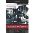 Atatrk ve Siyaset Ylmaz Basm