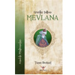 Gnller Sultan Mevlana Ylmaz Basm