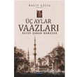  Aylar Vaazlar Yamur Yaynlar
