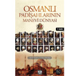 Osmanl Padiahlarnn Manevi Dnyas Yamur Yaynlar