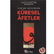Kur an Asndan Kresel Afetler Yeni Boyut Yaynlar