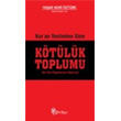 Kur an Verilerine Gre Ktlk Toplumu Yeni Boyut Yaynlar
