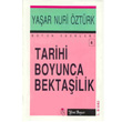 Tarihi Boyunca Bektailik Yeni Boyut Yaynlar