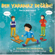 Ben Yaramaz Deilim Yeil Dinozor