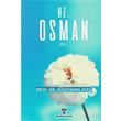 Hz. Osman Yeni Ufuklar Neriyat