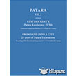 Patara 7.1 Kum dan Kent e Patara Kazlarnn 25 Yl From Sand Into a City 25 Years of Patara Excavations Ege Yaynlar