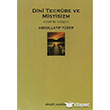 Dini Tecrbe ve Mistisizm Dergah Yaynlar