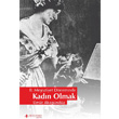 2. Merutiyet Dneminde Kadn Olmak Yeni nsan Yaynlar