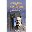 anakkale Ruhu ve Mehmet Akif Ersoy Kurgan Edebiyat