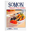 Somon Yemekleri ve rnek Sunumlar Dnence Basm ve Yayn Hizmetleri