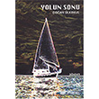 Yolun Sonu Dnence Basm ve Yayn Hizmetleri