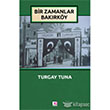 Bir Zamanlar Bakrky E Yaynlar