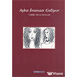 Aka nanas Geliyor Dnence Basm ve Yayn Hizmetleri