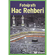 Fotorafl Hac Rehberi Dnence Basm ve Yayn Hizmetleri