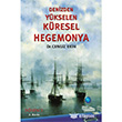 Denizden Ykselen Kresel Hegemonya Dnence Basm ve Yayn Hizmetleri