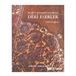 Mze ve Koleksiyonlardan Deri Eserler Dnence Basm ve Yayn Hizmetleri
