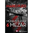 Mnihe Kadar 6 Mezar E Yaynlar