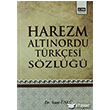 Harezm Altnordu Trkesi Szl Eitim Yaynevi