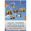Halkn Yaknma Yntemleri Eitim Yaynevi