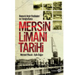 Mersin Liman Tarihi Yeditepe Yaynevi