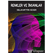 Renkler ve nsanlar topya Yaynevi