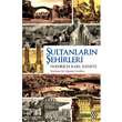 Sultanlarn ehirleri Yeditepe Yaynevi