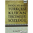 Dou ve Bat Trkesi Kuran Tercmeleri Szl Eitim Yaynevi