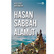 Dan Efendisi Hasan Sabbah ve Alamut Yeditepe Yaynevi