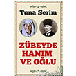 Zbeyde Hanm ve Olu Destek Yaynlar