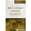 Mukayeseli Eitim Felsefesi Dn Yaynclk