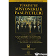 Trkiye de Misyonerlik Faaliyetleri Ensar Neriyat
