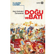 Hal Seferleri Zamannda Dou ve Bat Yeditepe Yaynevi