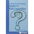 Tevhidi Kozmik Holizm phe ve Eski Uygarlklar Elis Yaynlar