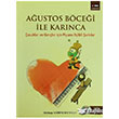 Austos Bcei le Karnca Eitim Yaynevi