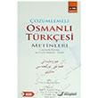 zmlemeli Osmanl Trkesi Metinleri  Eitim Yaynevi