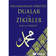 Peygamberimizin rettii Dualar ve Zikirler Ensar Neriyat