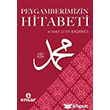 Peygamberimizin Hitabeti Ensar Neriyat
