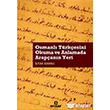 Osmanl Trkesini Okuma ve Anlamada Arapann Yeri Ensar Neriyat