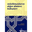 Mslmanlarn Dier Dinlere Baklar Ensar Neriyat