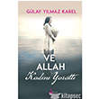 Ve Allah Kadn Yaratt Siyah Kuu Yaynlar