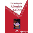 Kur`an Inda Ailemizle 52 Ders Ensar Neriyat
