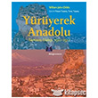 Yürüyerek Anadolu Kitap Yayınevi