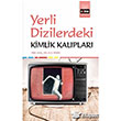 Yerli Dizilerdeki Kimlik Kalplar  Eitim Yaynevi