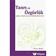 Tanr ve zgrlk Elis Yaynlar