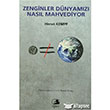 Zenginler Dnyamz Nasl Mahvediyor Epos Yaynlar