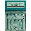 An Epigraphic Guide To Hierapolis Pamukkale Ege Yaynlar