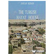 The Turkish Hayat House Eren Yaynclk