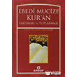 Ebedi Mucize Kur`an Ensar Neriyat