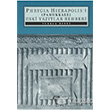 Phryagia Hierapolis i Pamukkale Eski Yaztlar Rehberi Ege Yaynlar