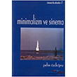 Minimalizm ve Sinema Sinema da Akmlar 1 Es Yaynlar